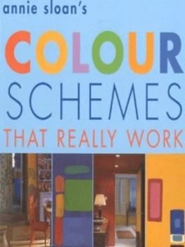 Image of Annie Sloans Colour Schemes That Really Work by Annie Sloan Paperback