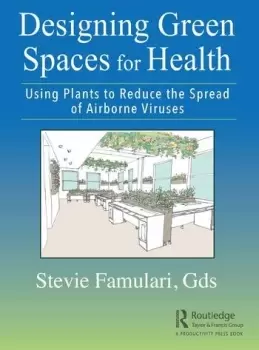 Image of Designing Green Spaces for HealthUsing Plants to Reduce the Spread of Airborne Viruses