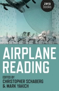 Image of Airplane Reading by Christopher Schaberg Paperback