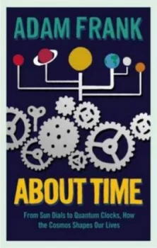 Image of About Time by Adam Frank Book