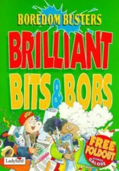 Image of Brilliant Bits and Bobs by Richard Dungworth and Michael Miller Paperback
