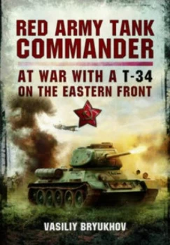 Image of Red Army Tank Commander by Vasiliy Bryukhov Hardback