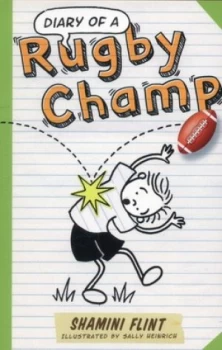 Image of Diary of a Rugby Champ by Shamini Flint Paperback