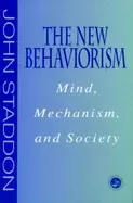 Image of new behaviorism mind mechanism and society