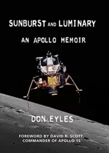 Image of Sunburst and Luminary : An Apollo Memoir