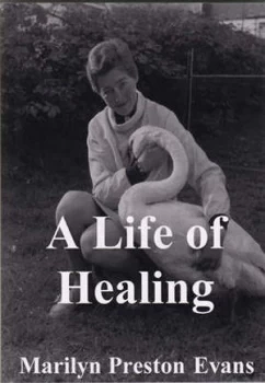 Image of A Life in Healing by Marilyn Preston Evans Book