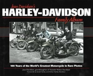 Image of Jean Davidsons Harley-Davidson Family Album by Jean Davidson Hardback