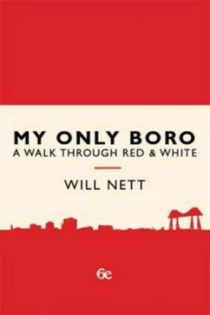 Image of My Only Boro by Will Nett Paperback