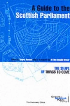 Image of A Guide to the Scottish Parliament Paperback