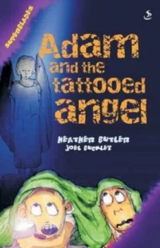 Image of Adam and the Tattooed Angel by Heather Butler and Joel Buckley and Scripture Union Paperback