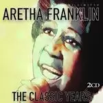 Image of Aretha Franklin - Classic Years (Music CD)