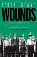Image of wounds a memoir of war and love