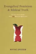 Image of evangelical feminism and biblical truth an analysis of more than 100 disput