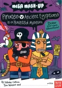Image of Mega Mash-Up: Pirates v Ancient Egyptians in a Haunted Museum