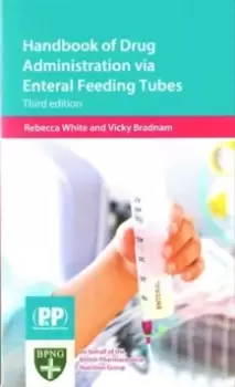 Image of Handbook of Drug Administration via Enteral Feeding Tubes