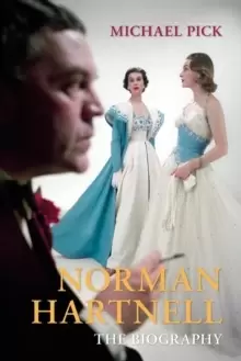 Image of Norman Hartnell : The Biography