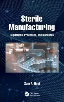 Image of Sterile ManufacturingRegulations Processes and Guidelines