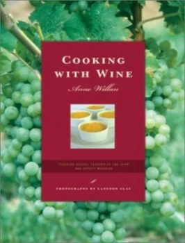 Image of Cooking with Wine by Anne Willan and Langdon Clay Book