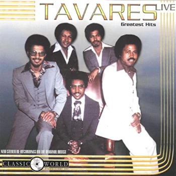 image of Tavares - Greatest Hits Live CD