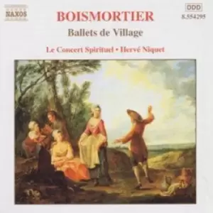 Image of Ballet de Village - Serenade by Joseph Bodin De Boismortier CD Album