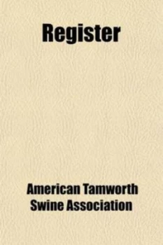 Image of Register by American Tamworth Swine Association Paperback