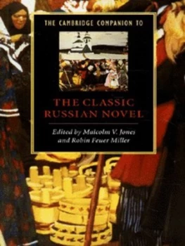 Image of The Cambridge Companion to the Classic Russian Novel by Malcolm V. Jones Paperback