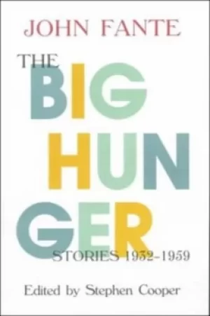 Image of The big hunger by John Fante