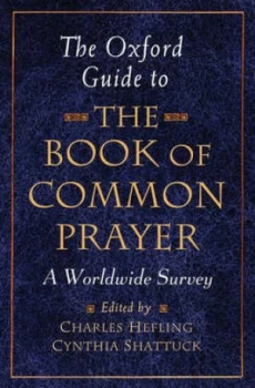 Image of The Oxford Guide to the Book of Common Prayer by Charles Hefling Hardback