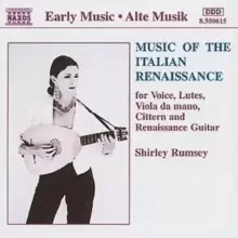 image of Music of the Italian Renaissance for Voice, Lutes, Viola da mano,