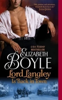 Image of Lord Langley Is Back in Town by Elizabeth Boyle Book