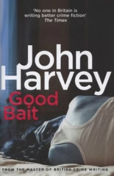Image of Good Bait by John Harvey Hardback