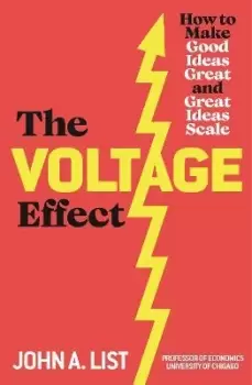 Image of The Voltage Effect by John A List