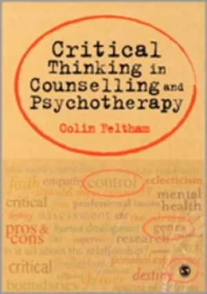 Image of Critical thinking in counselling and psychotherapy by Colin Feltham