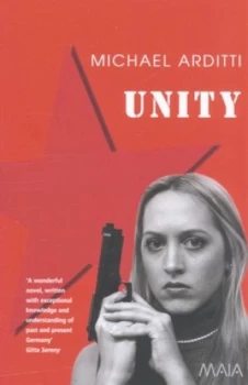 Image of Unity by Michael Arditti Book