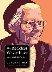 Image of The Reckless Way of Love : Notes on Following Jesus