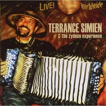 image of Terrance Simien And The Zydeco Experience - Live Worldwide [australian Import] CD