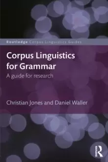 Image of Corpus Linguistics for Grammar : A guide for research