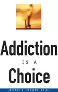 Image of addiction is a choice