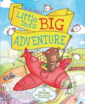Image of Teds Big Adventure by Jo De Ruiter Book