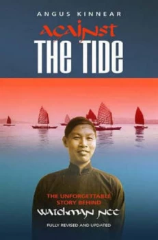 Image of Against the Tide by Angus I Kinnear Book