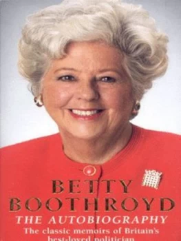 Image of Betty Boothroyd by Betty Boothroyd Paperback