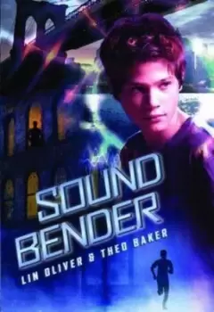 Image of Sound bender - Lin Oliver - Book - Used