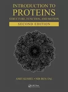 Image of Introduction to Proteins : Structure, Function, and Motion, Second Edition