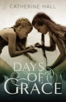 Image of Days of Grace by Catherine Hall Paperback