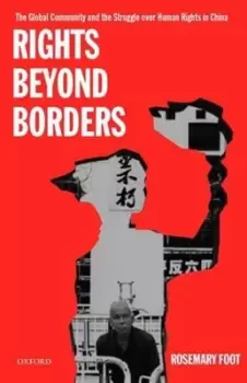 Image of Rights beyond borders by Rosemary Foot