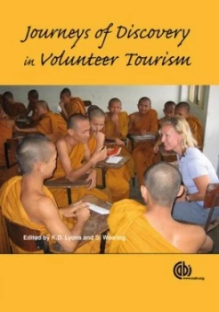 Image of Journeys of Discovery in Volunteer Tourism by Kevin D Lyons Hardback
