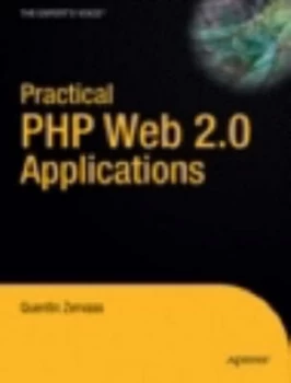 Image of Practical Web 2.0 Applications with Php by Quentin Zervaas Book