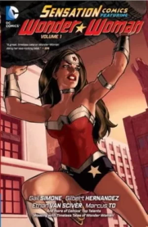 Image of Sensation Comics featuring Wonder Woman Volume 1 by Gail Simone
