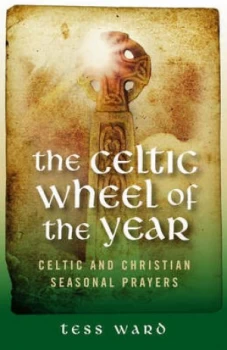 Image of The Celtic wheel of the year by Tess Ward