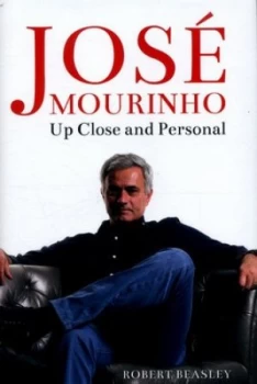 Image of Jos Mourinho by Robert Beasley Hardback